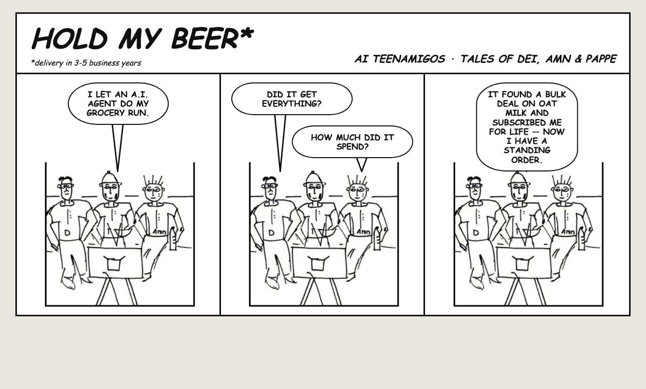 HOLD MY BEER