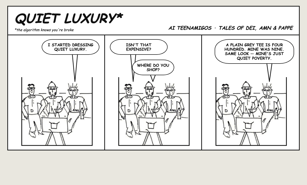 QUIET LUXURY