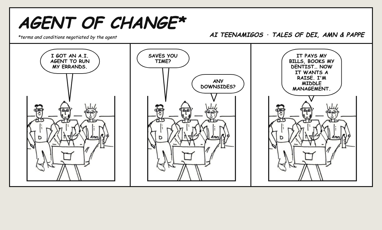 AGENT OF CHANGE