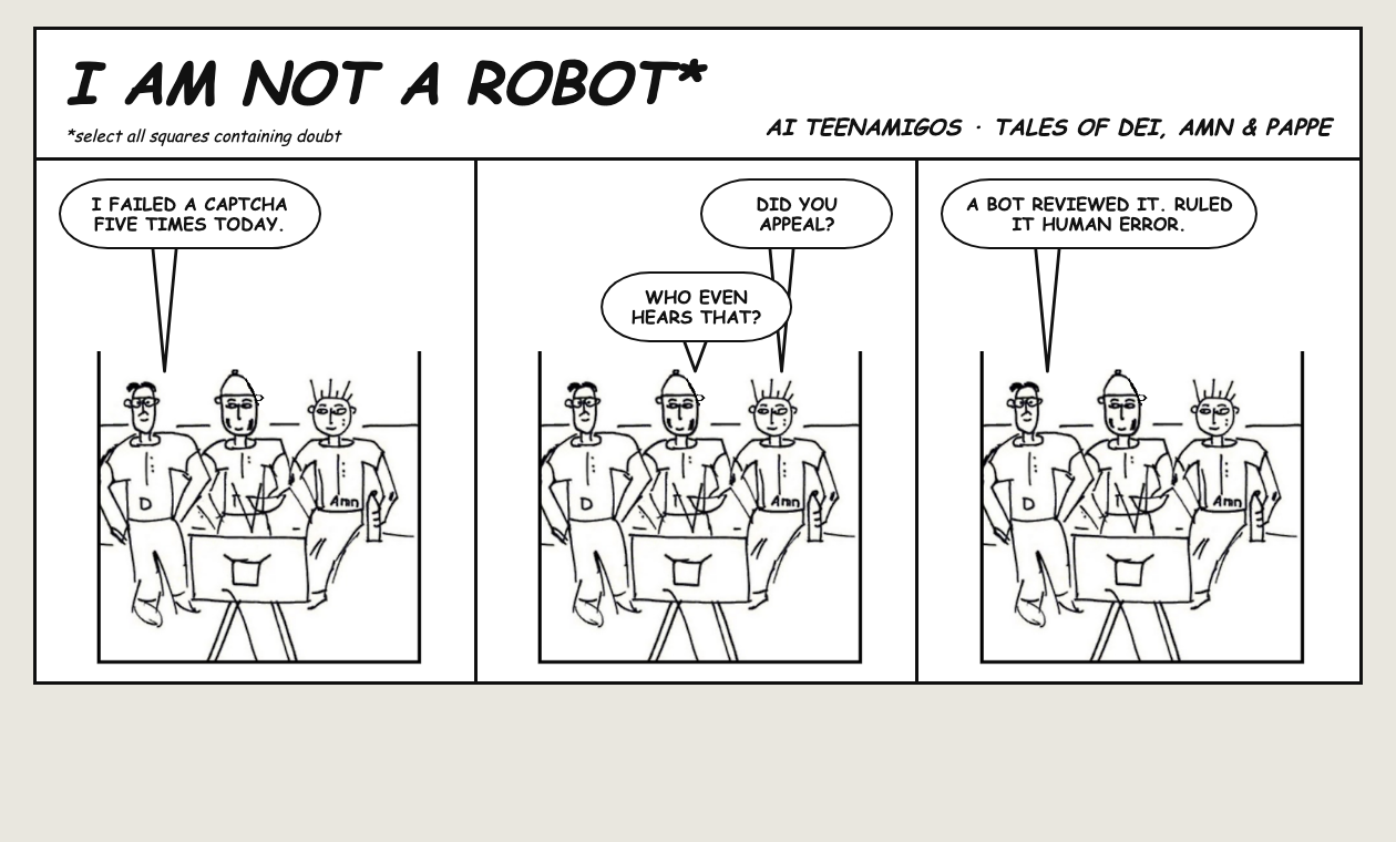 I AM NOT A ROBOT